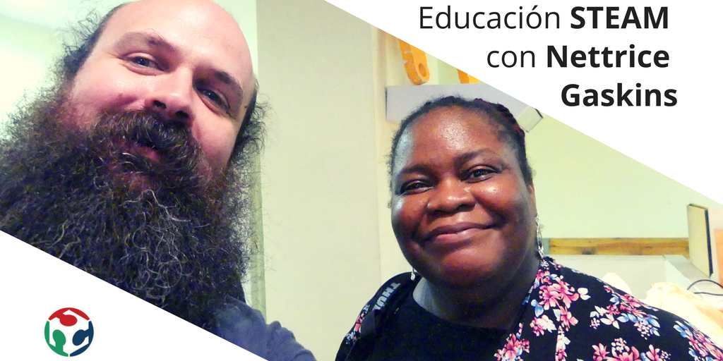 Educación STEAM con Nettrice Gaskins